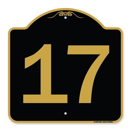 Signmission Designer Series Sign-Sign W/ Number 17, Black & Gold Aluminum Sign, 18" x 18", BG-1818-22905 A-DES-BG-1818-22905
